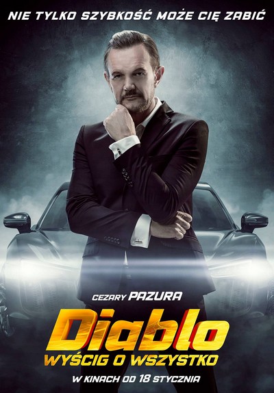 Cezary Pazura na plakacie promującym kinową emisję filmu „Diablo. Wyścig o wszystko”, foto: Kino Świat