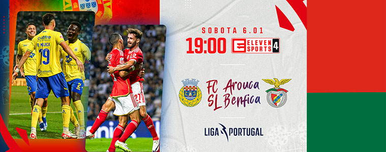 Liga Portugal Arouca Benfica Eleven Sports 760px