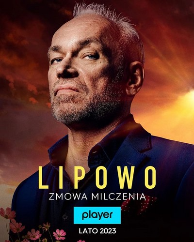 Mariusz Bonaszewski na plakacie promującym emisję serialu „Lipowo. Zmowa milczenia”, foto: TVN Warner Bros. Discovery