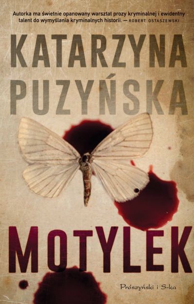Okładka książki „Motylek” Katarzyny Puzyńskiej, foto: Prószyński Media (Prószyński i S-ka)