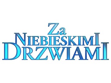 Dystrybucja Mówi Serwis Polsat „Za niebieskimi drzwiami”