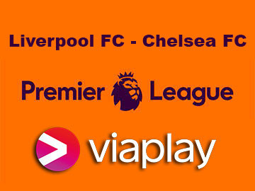 Liverpool FC Chelsea FC Premier League Viaplay 360px