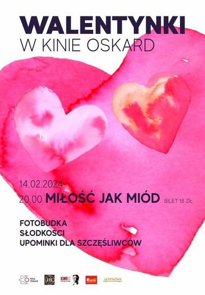 Plakat promujący kinową emisję filmu „Miłość jak miód”, foto: Kino Oskard