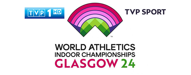 MŚ w lekkoatletyce 2024 w Glasgow w TVP Sport 760px