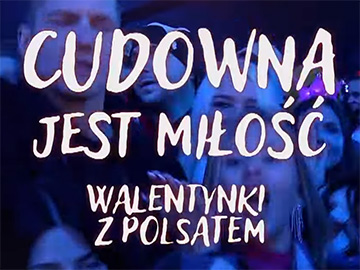 Cudowna jest miłość Walentynki z Polsatem Polsat