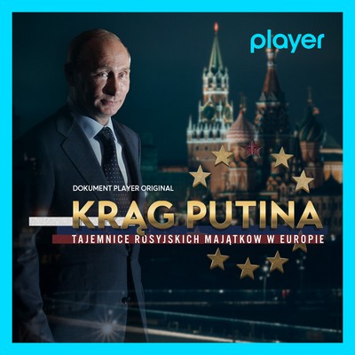 Władimir Putin na plakacie promującym emisję filmu „Krąg Putina. Tajemnice rosyjskich majątków w Europie”, foto: TVN Warner Bros. Discovery