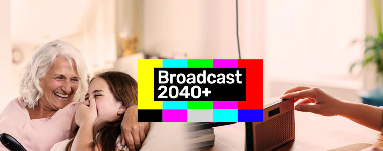 Broadcast 2040+