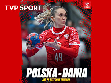 Polska – Dania szczypiornistek w TVP Sport