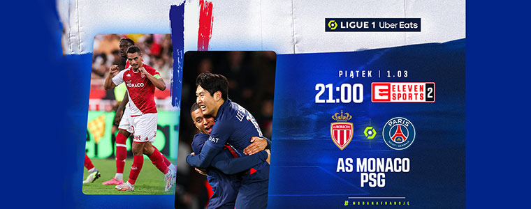 Ligue 1 uber Eats As Monaco vs PSG 2024 Eleven Sports fot Getty Images 760px