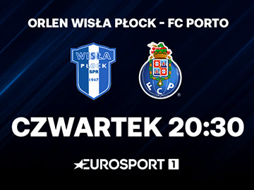 Orlen Wisła Płock vs FC Porto Liga Mistrzów EHF 2024 Eurosport 360px