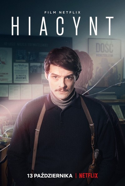 Tomasz Ziętek na plakacie promującym emisję filmu „Hiacynt”, foto: Netflix