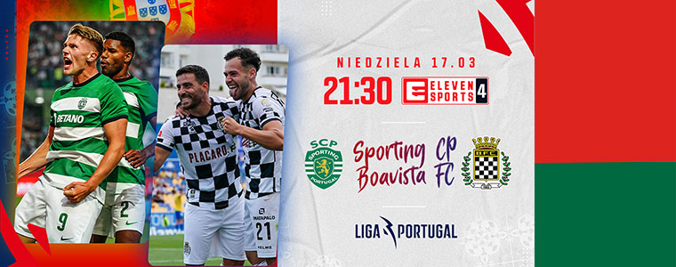 Liga Portugal Sporting Boavista Eleven Sports fot Getty Images760px