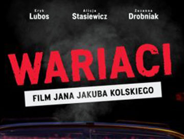 „Wariaci” – film Jana Jakuba Kolskiego w kinach