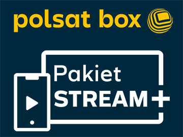 Polsat Box wprowadza nowy pakiet Stream+