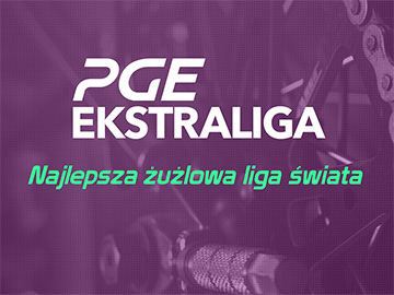 PGE Ekstraliga: 2. runda w Eleven Sports i Canal+ [akt.]