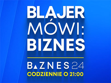 Paweł Blajer dołącza do telewizji Biznes24