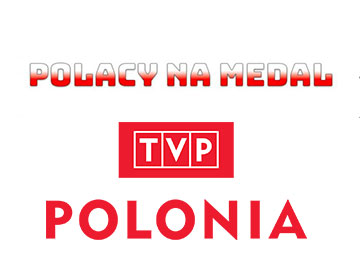 Polacy na medal TVP Polonia cykl TVP360px