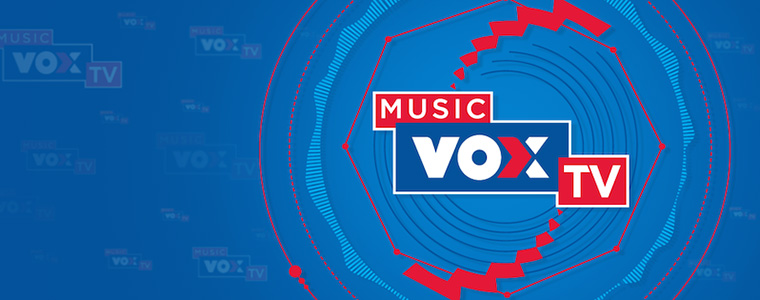 VOX Music TV facebook.com/VoxMusicTVpl