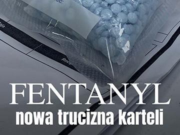 Fentanyl, nowa trucizna karteli - reportaż Arte.tv