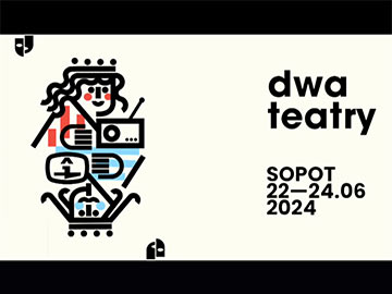 Rusza XXIII Festiwal Teatru TVP - „Dwa Teatry”