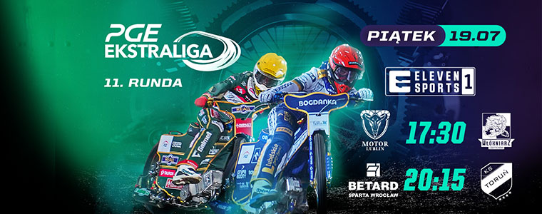 PGE Ekstraliga 11 runda żużel speedway 760px