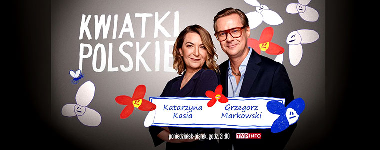 Kwiatki Polskie TVP Info Katarzyna Kasia Grzegorz Markowski fot TVP 760px