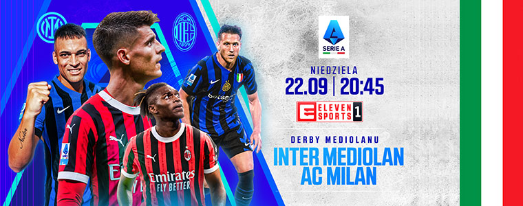 derby Mediolanu 2024 Serie A Inter vs AC Milan Eleven Sports fot Getty Images 760px