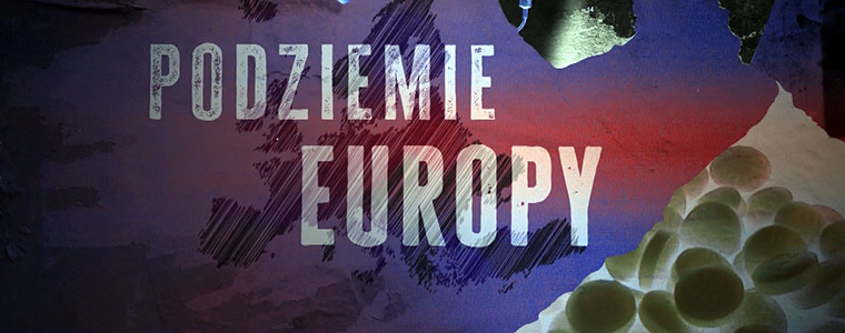 PODZIEMIE EUROPY reportaż Polsat News 760px