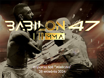 Babilon MMA 47 z Wieliczki - gdzie obejrzeć?