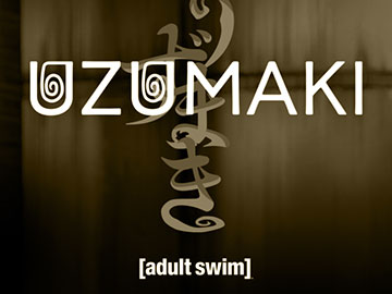 Serial Adult Swim „Uzumaki