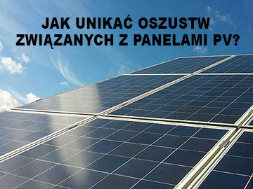 Jak unikać oszustw z panelami PV 360px