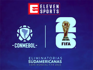 Eliminacje CONMEBOL MŚ 2026 Eleven Sports 360px