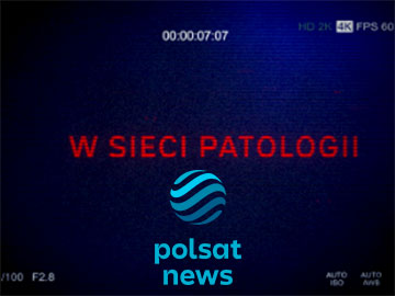 W sieci patologii reportaż Jacka Smaruja Polsat News 360px