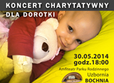 Pomóżmy Dorotce - 30 maja koncert charytatywny na Uzborni