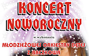 Koncert Noworoczny w wykonaniu Młodzieżowej Orkiestry Dętej z Baczkowa