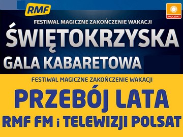 Polsat RMF FM „Festiwal magiczne zakończenie wakacji z Polsatem i RMF FM”