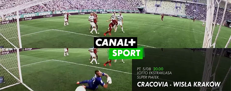 Cracovia Wisła CANAL+ Sport