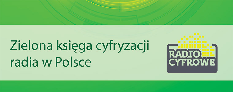 Zielona księga cyfryzacji radia w Polsce