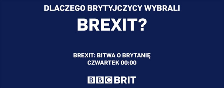 Brexit bitwa o Brytanię BBC Brit