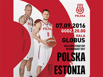 7.09 Polska z Estonią - kwalifikacje do EuroBasketu 2017