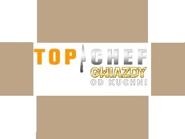 Polsat „Top Chef. Gwiazdy od kuchni”
