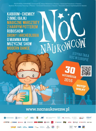 Plakat promujący „Noc naukowców” na Politechnice Poznańskiej, foto: Inea