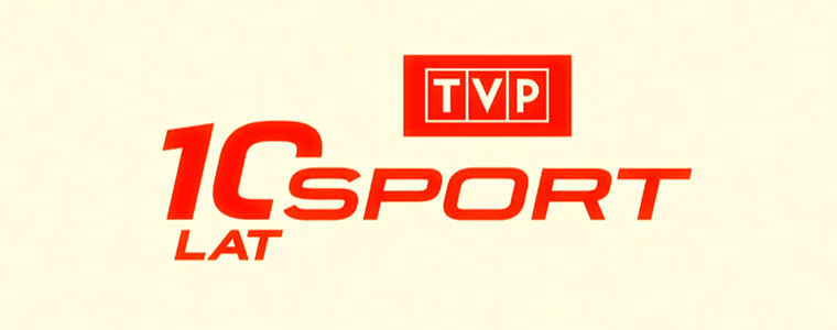 TVP Sport 10 lat