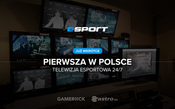 Astro i Gamerock wspólnie uruchomią kanał E-Sport TV, foto: Astro