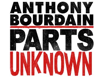 CNN International „Anthony Bourdain Parts Unknown”