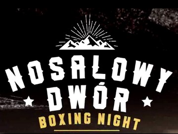 Nosalowy Dwór Boxing Night w kanałach Polsatu