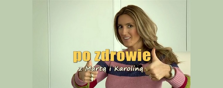 Polsat Sport polsatsport.pl „Po zdrowie z Martą i Karoliną” Karolina Szostak