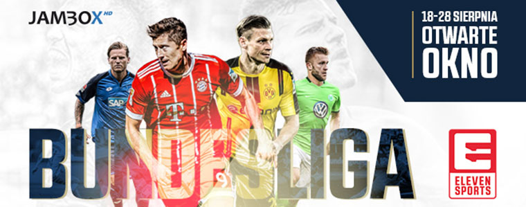Bundesliga Eleven Sports otwarte okno