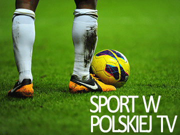 Sport w polskiej TV piłka nożna