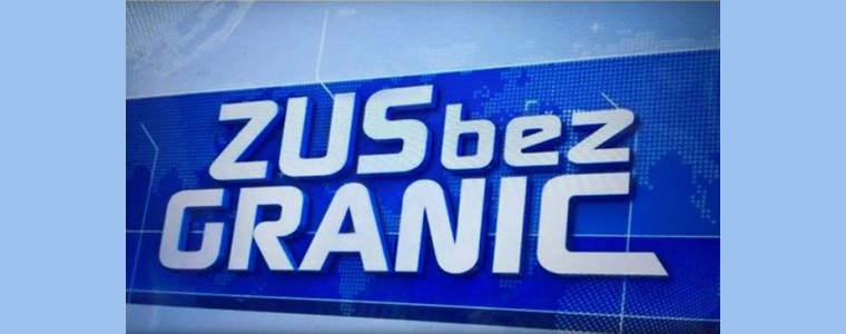 TVP Polonia „ZUS bez granic”